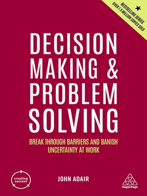cover image of Decision Making and Problem Solving